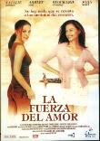 LA FUERZA DEL AMOR  DVD