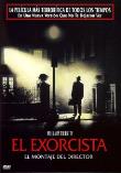 EL EXORCISTA EL MONTAJE DEL DIRECTOR