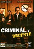 CRIMINAL Y DECENTE  DVD