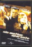 SIN MOTIVO APARENTE  DVD