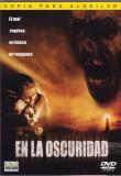 EN LA OSCURIDAD  DVD