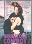 DRUGSTORE COWBOY