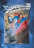 SUPERMAN IV - EN BUSCA DE LA PAZ