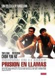 PRISION EN LLAMAS