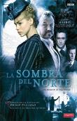 LA SOMBRA DEL NORTE