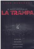 LA TRAMPA